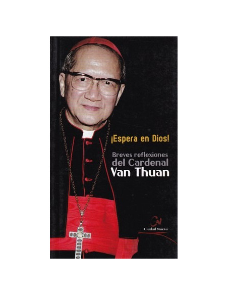 ESPERA EN DIOS (NGUYEN VAN THUAN)