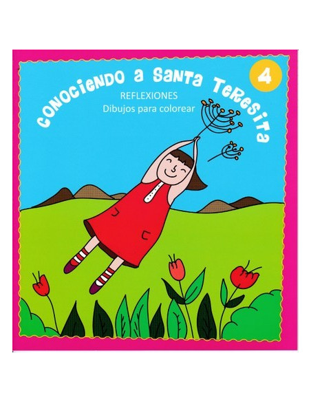 CONOCIENDO A SANTA TERESITA N.4 (SOLEDAD CESPEDES)