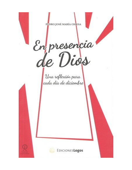 EN PRESENCIA DE DIOS DICIEMBRE (PEDRO JOSE M. CHIESA)